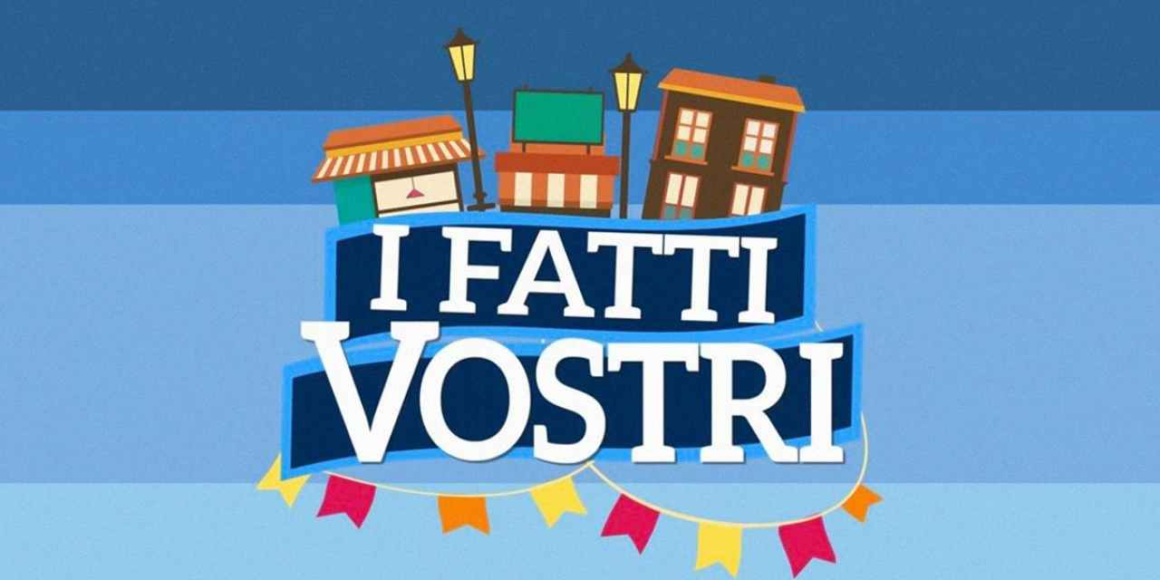 I fatti Vostri