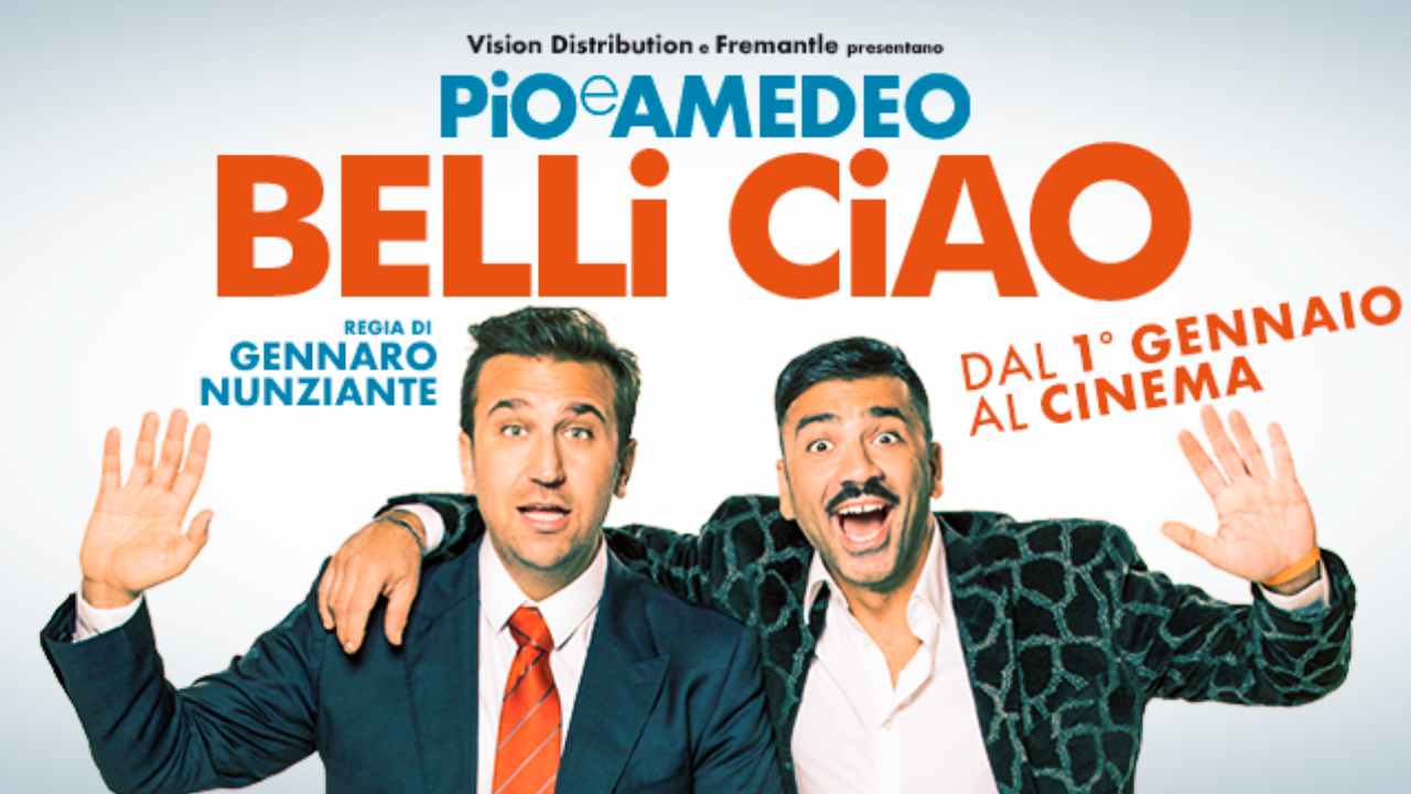 Pio e amedeo belli ciao