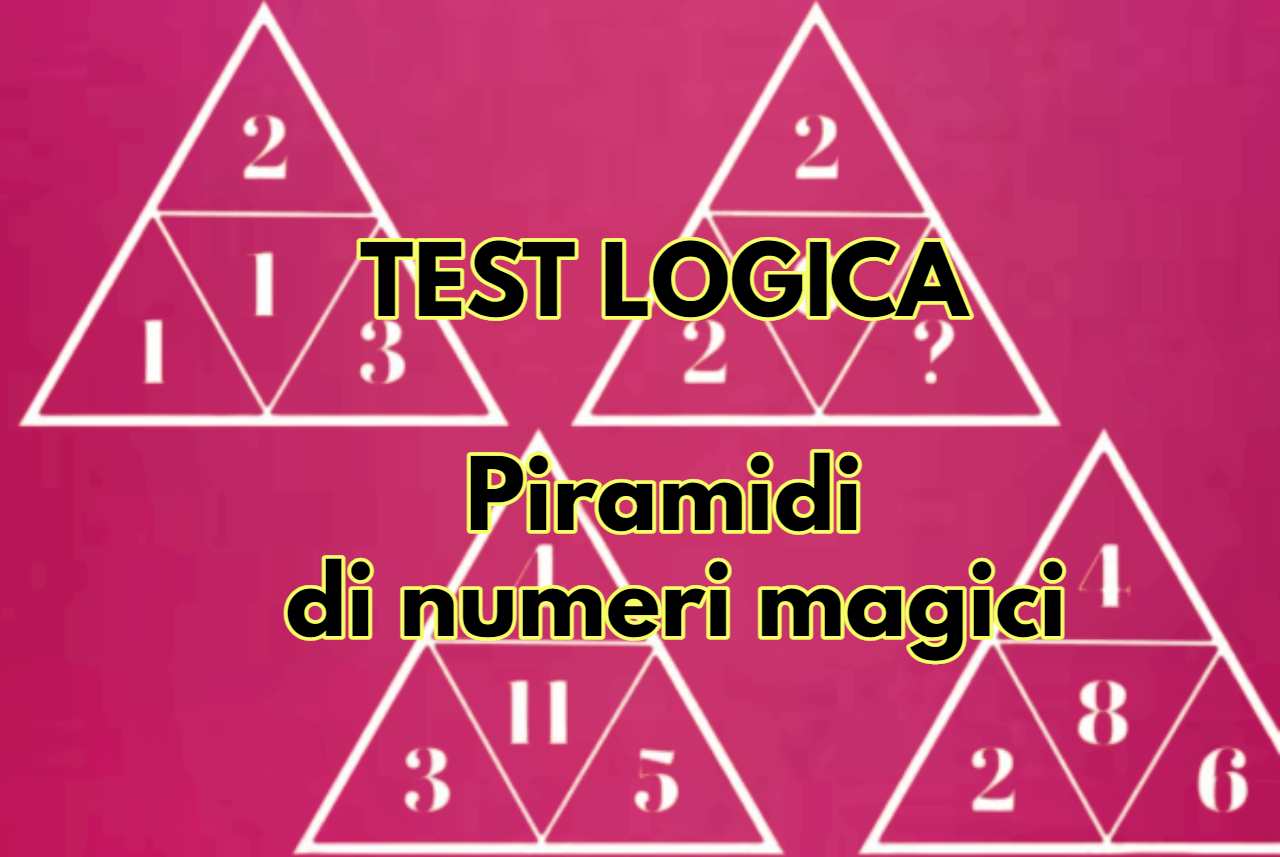 Test Logica Piramidi