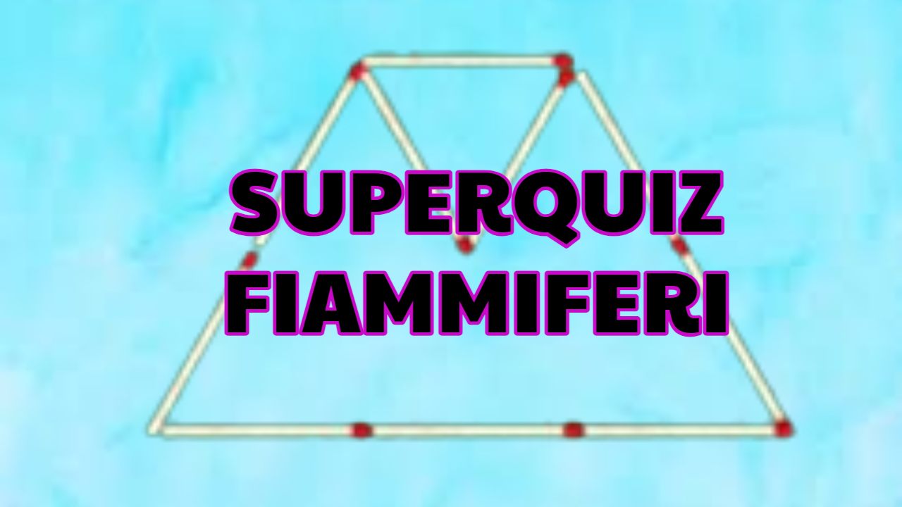 Superquiz fiammiferi