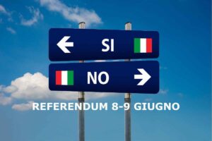cartelli con scritta si e no, referendum 8-9 giugno